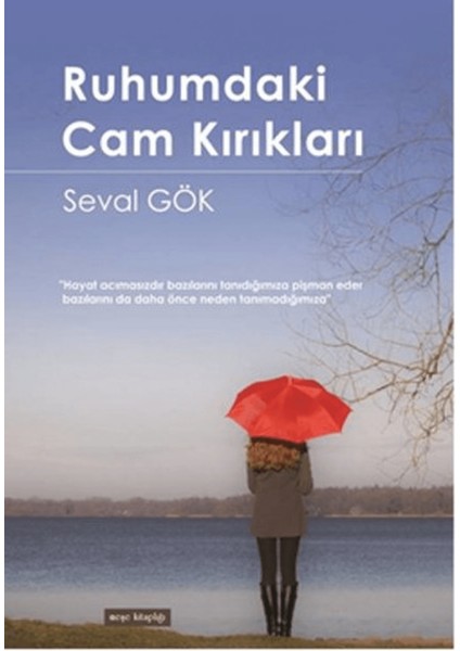 Ruhumdaki Cam Kırıkları