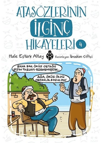 Atasözlerinin Ilginç Hikayeleri 4