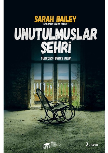 Unutulmuşlar Şehri