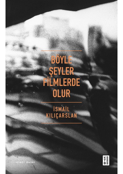 Böyle Şeyler Filmlerde Olur