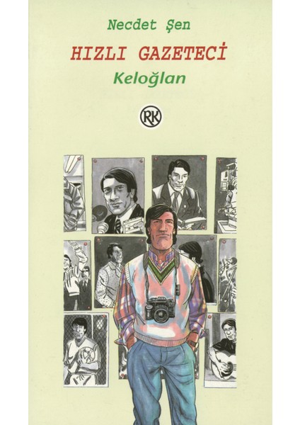 Hızlı Gazeteci Keloğlan
