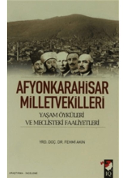 Afyonkarahisar Milletvekilleri