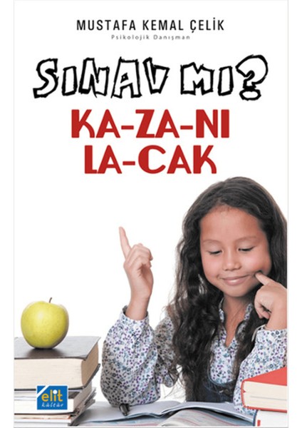 Sınav Mı? Kazanılacak