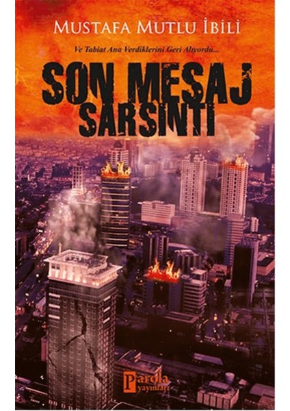 Son Mesaj Sarsıntı