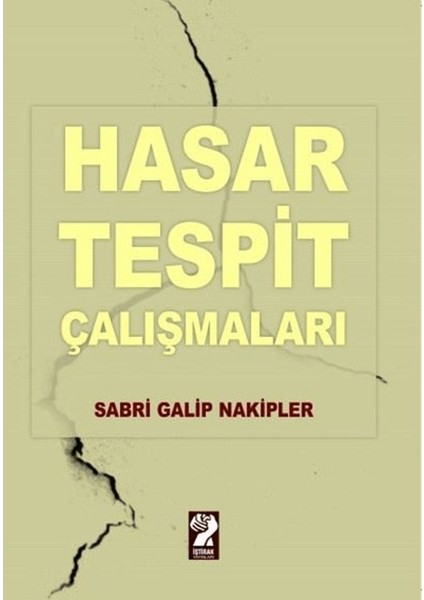 Hasar Tespit Çalışmaları