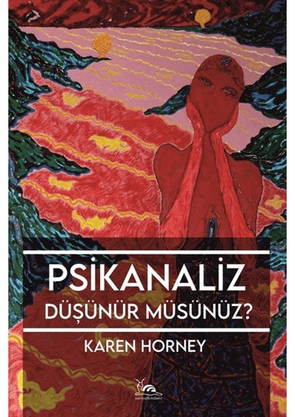 Psikanaliz Düşünür Müsünüz?