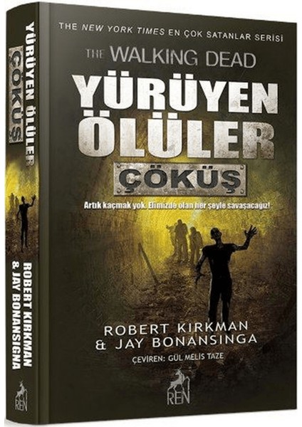 Yürüyen Ölüler: Çöküş