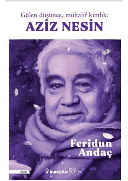 Gülen Düşünce, Muhalif Kimlik: Aziz Nesin