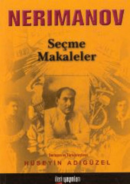 Neriman Nerimanov - Seçme Makaleler