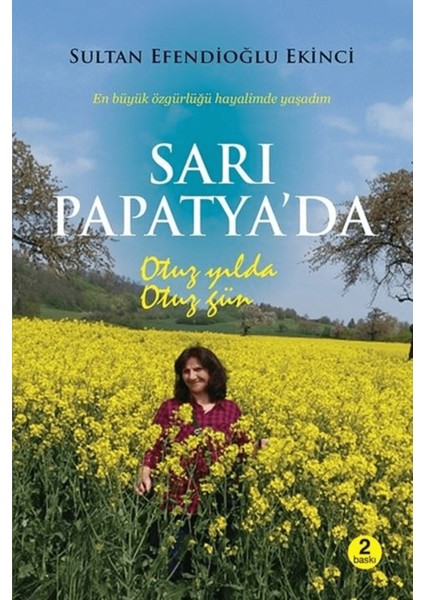 Sarı Papatya’da Otuz Yılda Otuz Gün