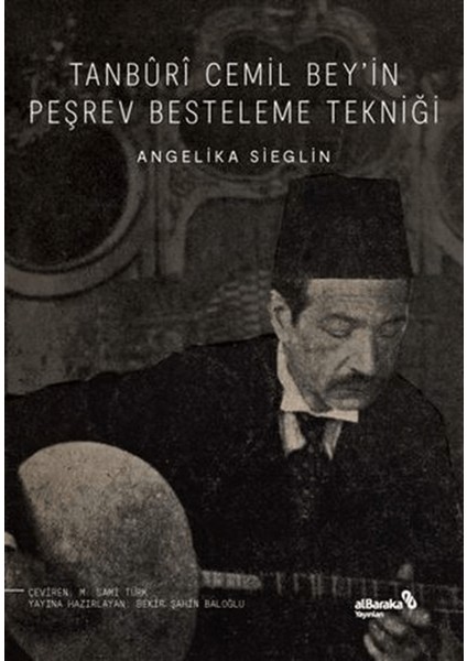 Tanburi Cemil Bey’in Peşrev Besteleme Tekniği
