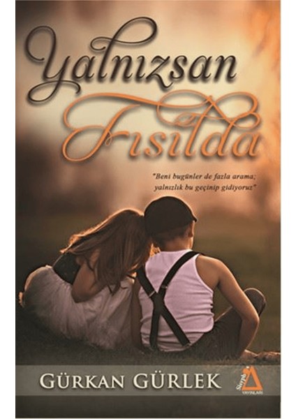 Yalnızsan Fısılda