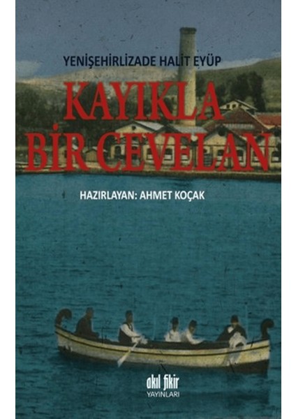 Kayıkla Bir Cevelan