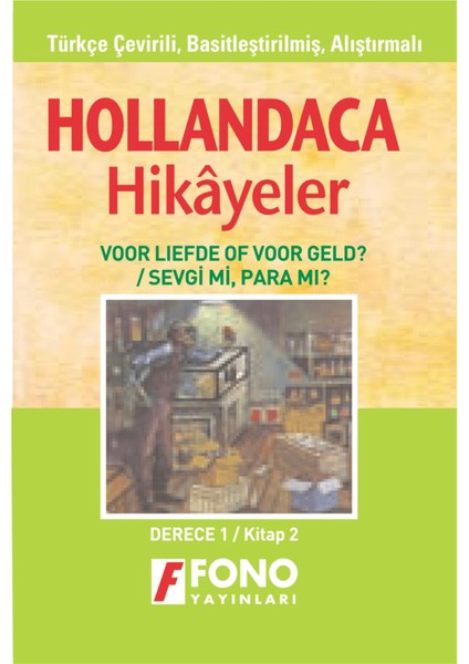Sevgi Mi? Para Mı? (Derece 1-B)