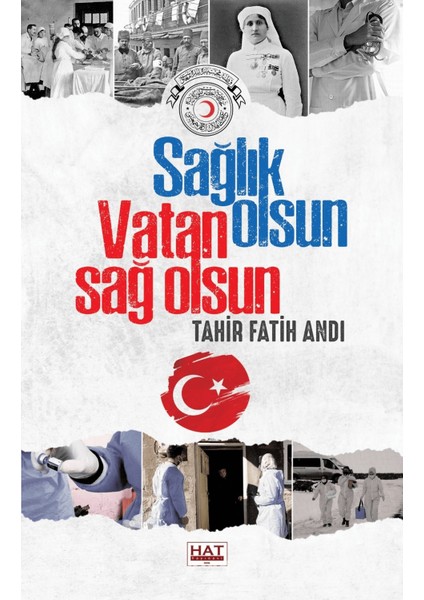 Sağlık Olsun Vatan Sağ Olsun
