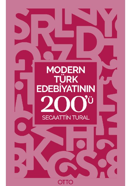 Modern Türk Edebiyatının 200'Ü
