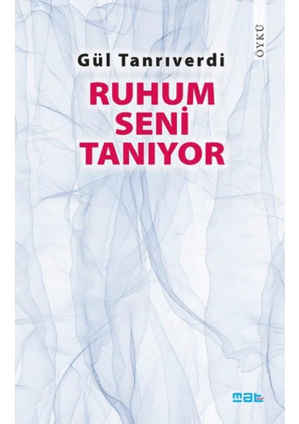 Ruhum Seni Tanıyor