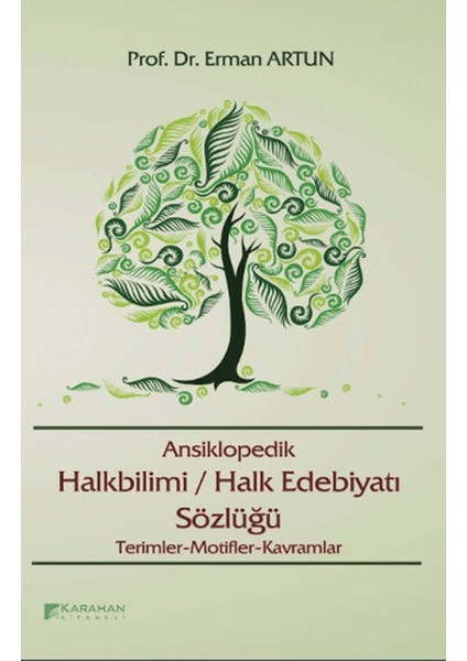 Ansiklopedik Halkbilimi / Halk Edebiyatı Sözlüğü