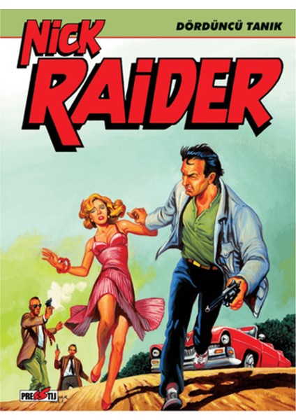 Nick Raider Cilt 2: Dördüncü Tanık