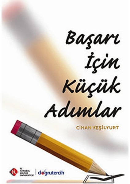 Başarı Için Küçük Adımlar