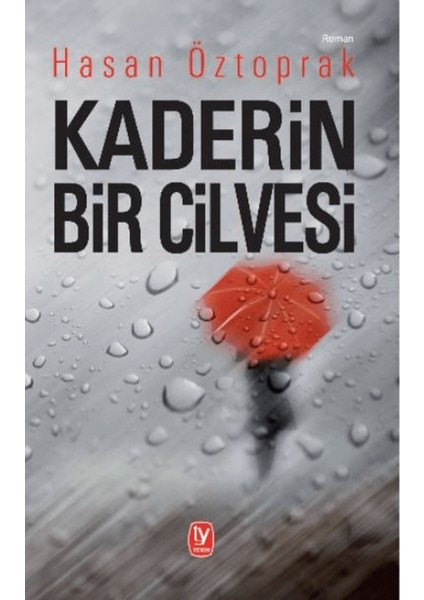 Kaderin Bir Cilvesi