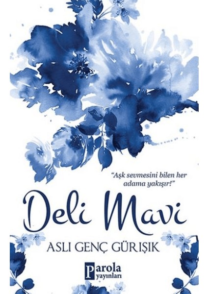 Deli Mavi