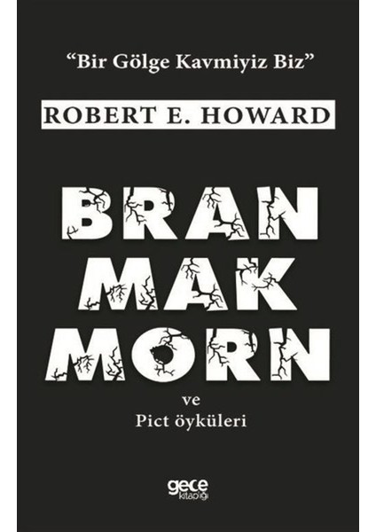Bran Mak Morn ve Pict Öyküleri