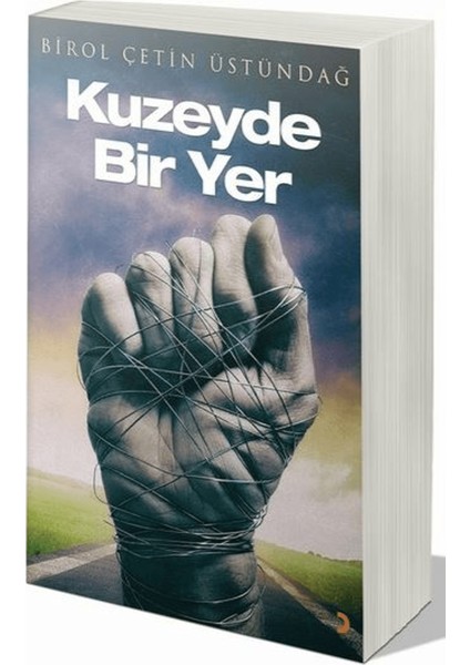 Kuzeyde Bir Yer