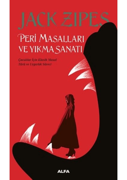 Peri Masalları ve Yıkma Sanatı