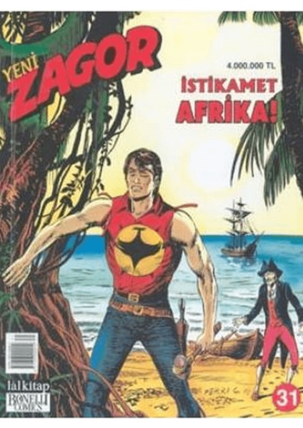 Yeni Zagor Sayı: 31 Istikamet Afrika!