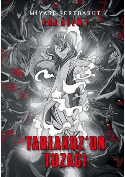 Ara Alem 1 / Tarlakoz'un Tuzağı