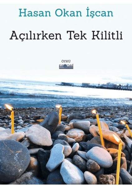 Açılırken Tek Kilitli