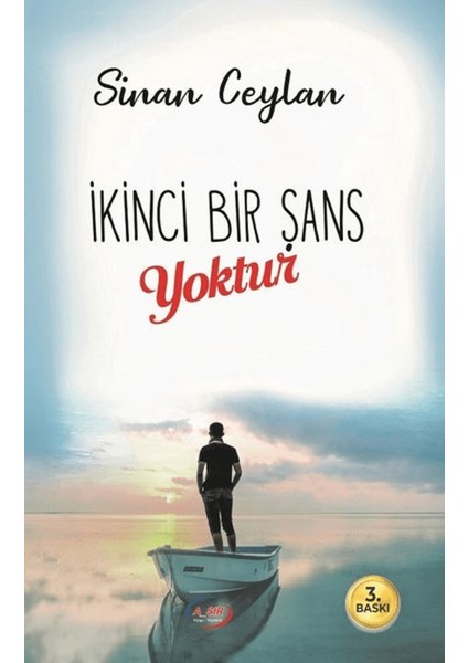 Ikinci Bir Şans Yoktur