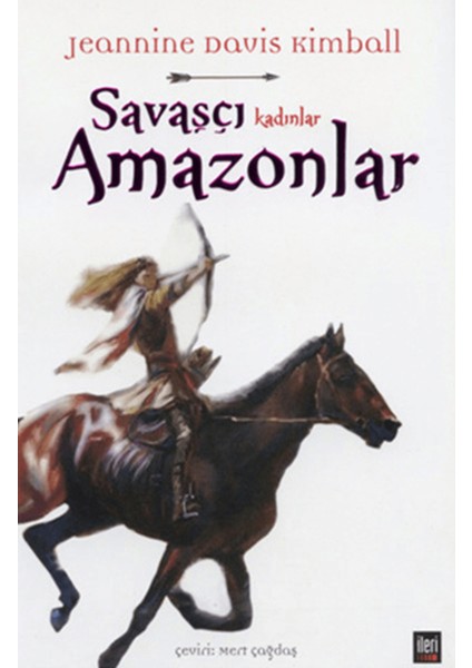 Savaşçı Kadınlar Amazonlar