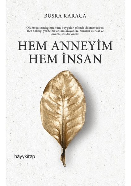 Hem Anneyim Hem Insan