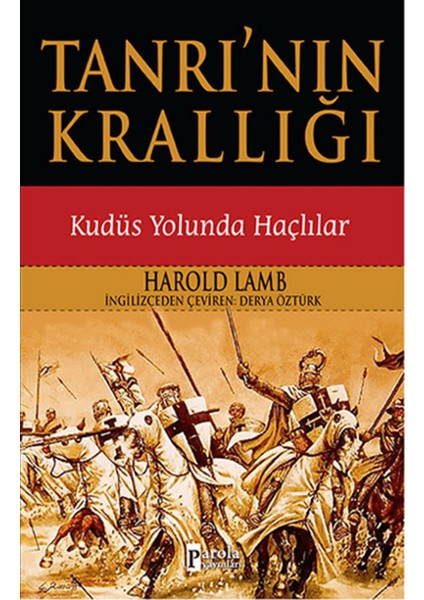 Tanrı'nın Krallığı - Kudüs Yolunda Haçlılar