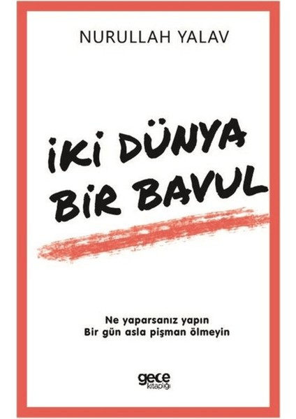 Iki Dünya Bir Bavul