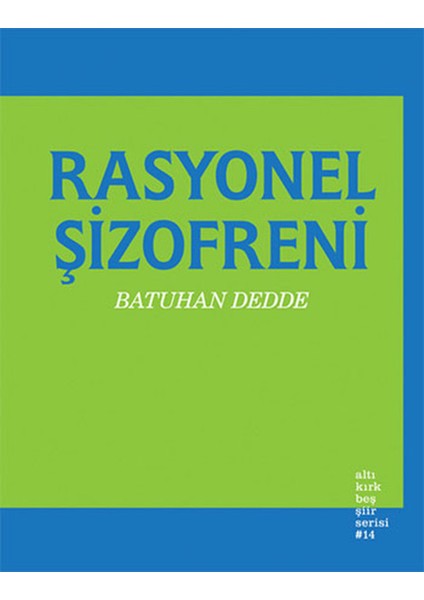 Rasyonel Şizofreni