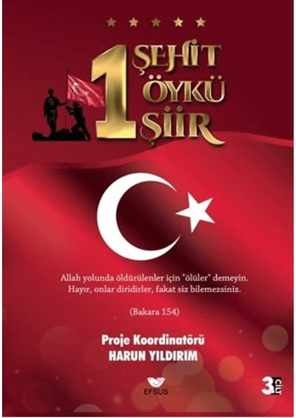 1 Şehit 1 Öykü 1 Şiir