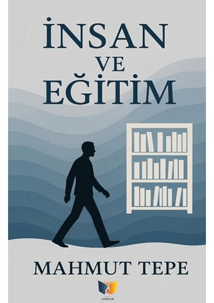 Insan ve Eğitim