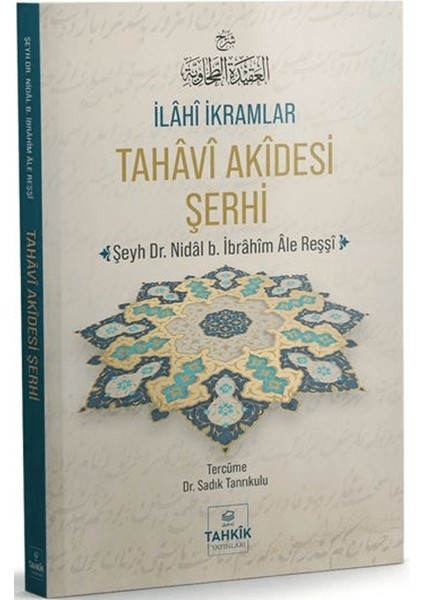 Ilâhî Ikramlar Tahâvî Akîdesi Şerhi