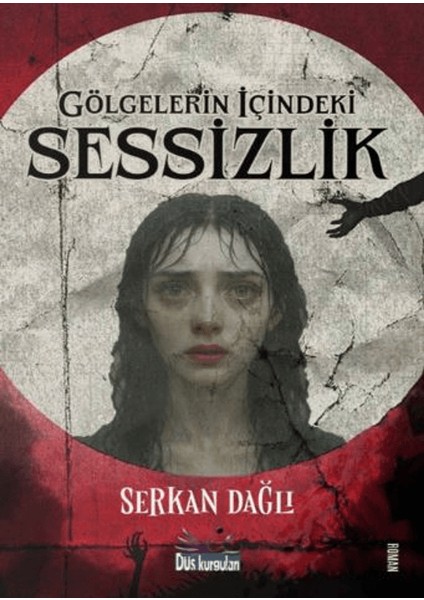 Gölgelerin Içindeki Sessizlik