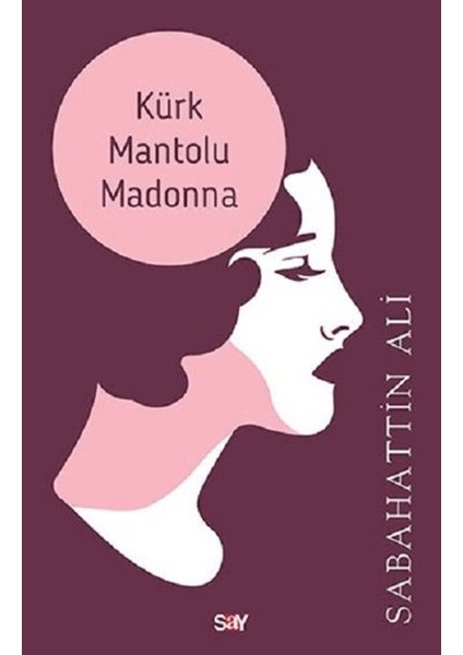 Kürk Mantolu Madonna