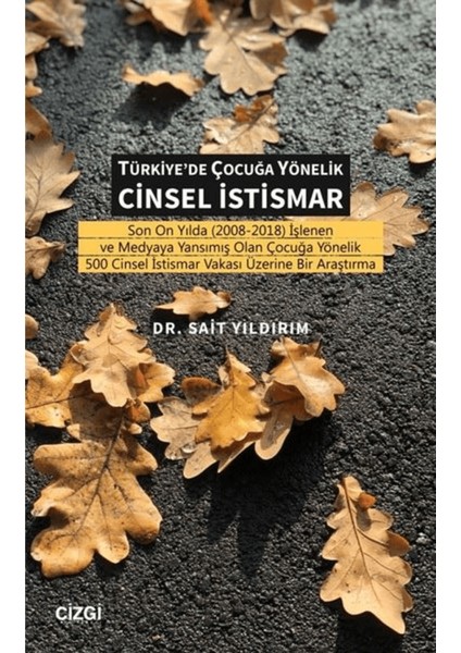 Türkiye'de Çocuğa Yönelik Cinsel Istismar