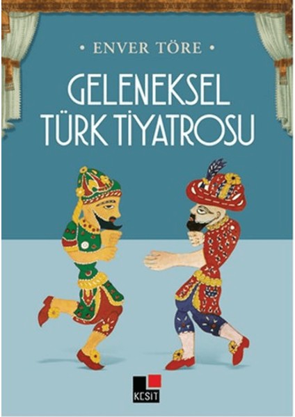 Geleneksel Türk Tiyatrosu