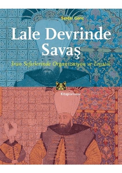 Lale Devrinde Savaş