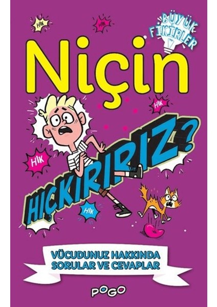 Niçin Hıçkırırız?
