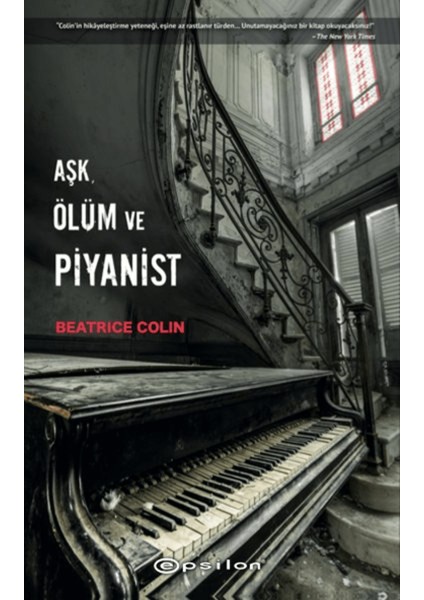 Aşk, Ölüm ve Piyanist