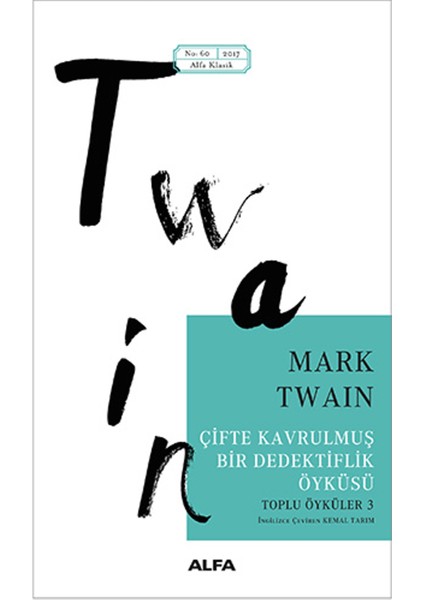 Çifte Kavrulmuş Bir Dedektiflik Öyküsü