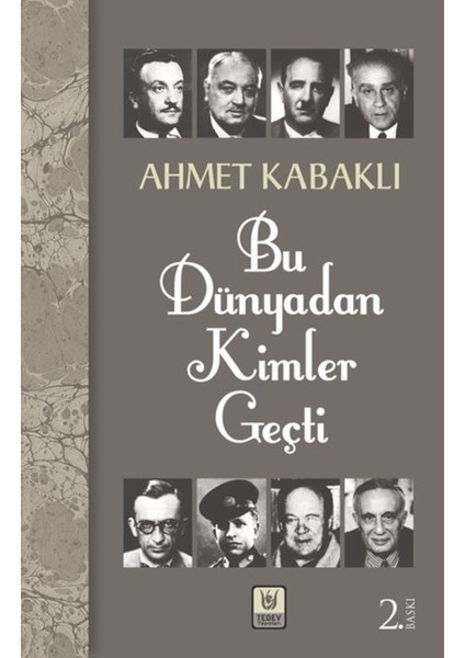 Bu Dünyadan Kimler Geçti